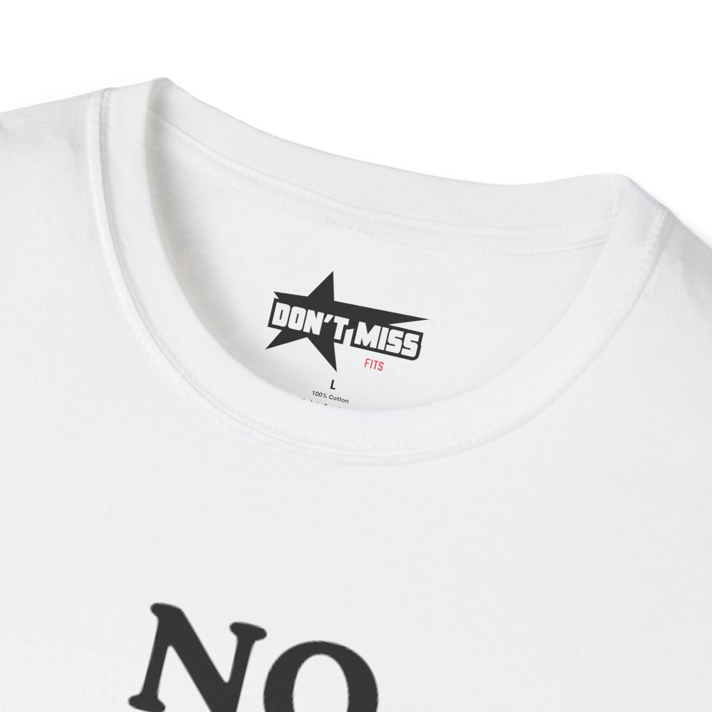 Funny No Photos Please - Unisex Softstyle T-Shirt
