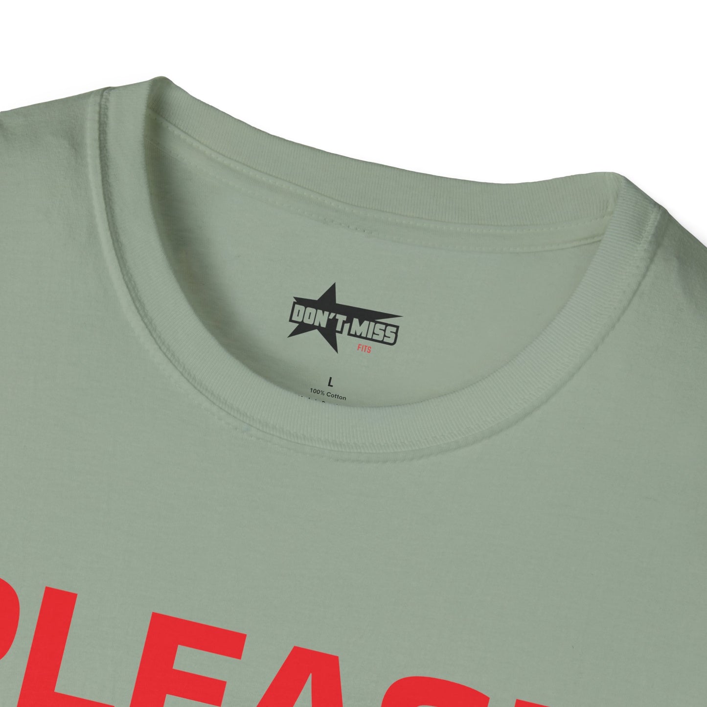 Please Do Not Approach - Unisex Softstyle T-Shirt