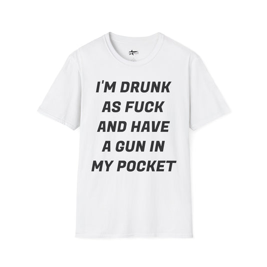 Funny Quote T-Shirt - I'm Drunk as F*ck - Unisex Softstyle T-Shirt