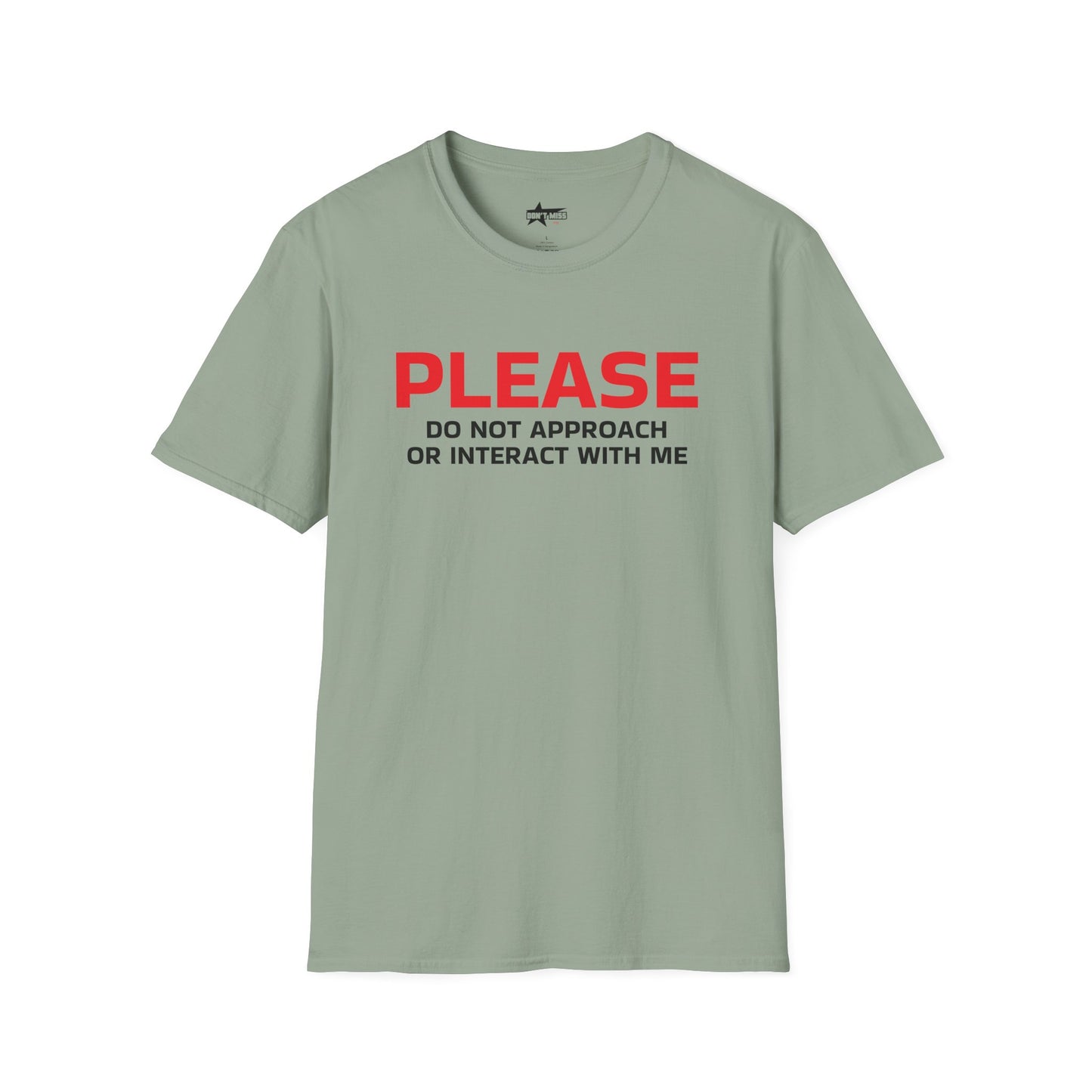Please Do Not Approach - Unisex Softstyle T-Shirt