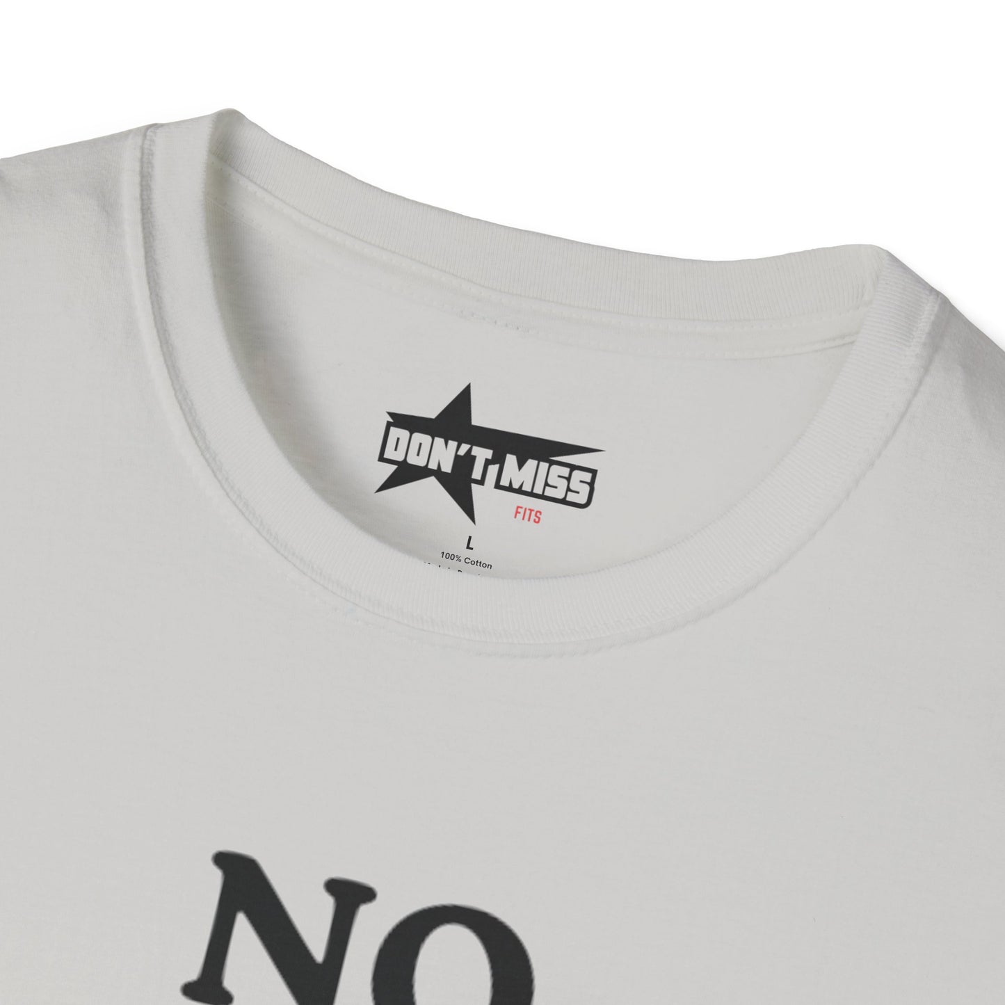 Funny No Photos Please - Unisex Softstyle T-Shirt