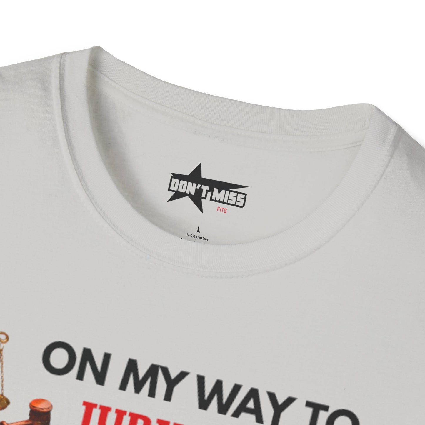 On my way to Jury Duty - Unisex softstyle t shirt