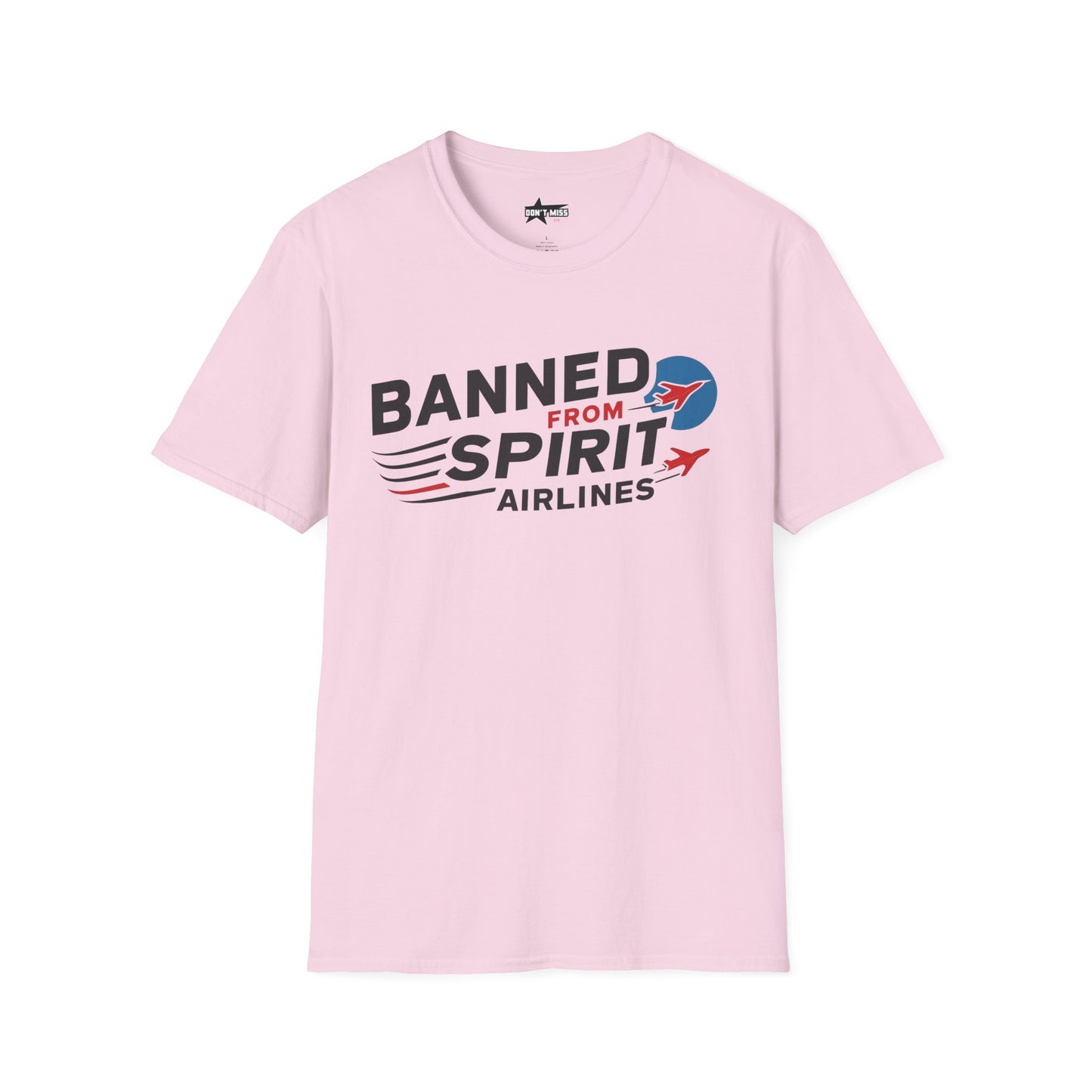 "Banned from Spirit Airlines" Unisex soft tee