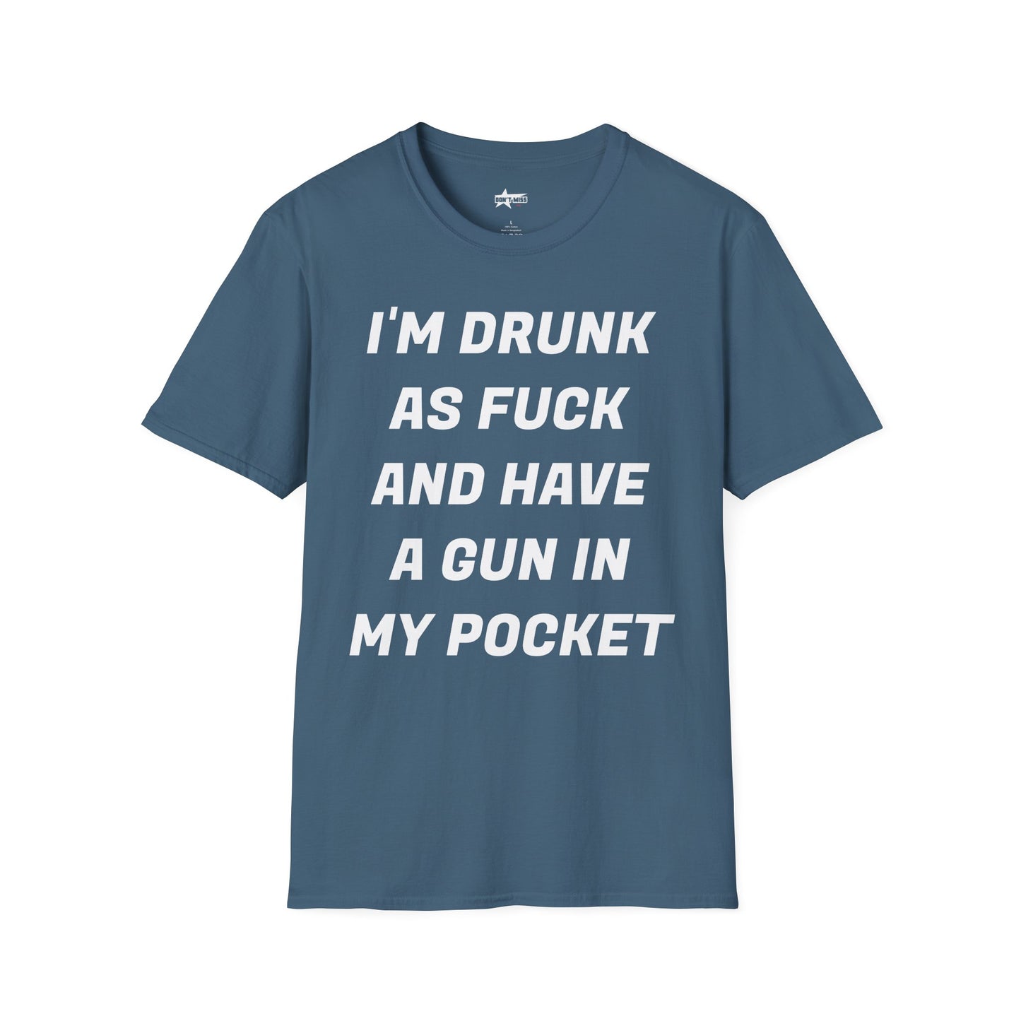 Funny Quote T-Shirt - I'm Drunk as F*ck - Unisex Softstyle T-Shirt