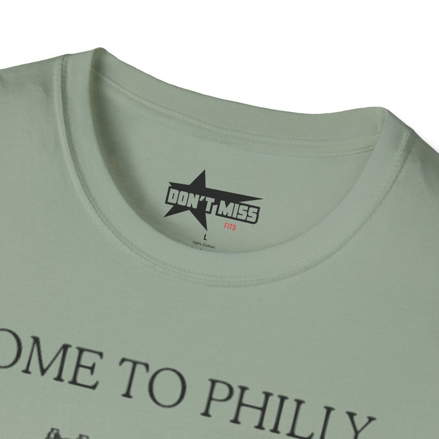 come to philly for the crack - Unisex Softstyle T-Shirt