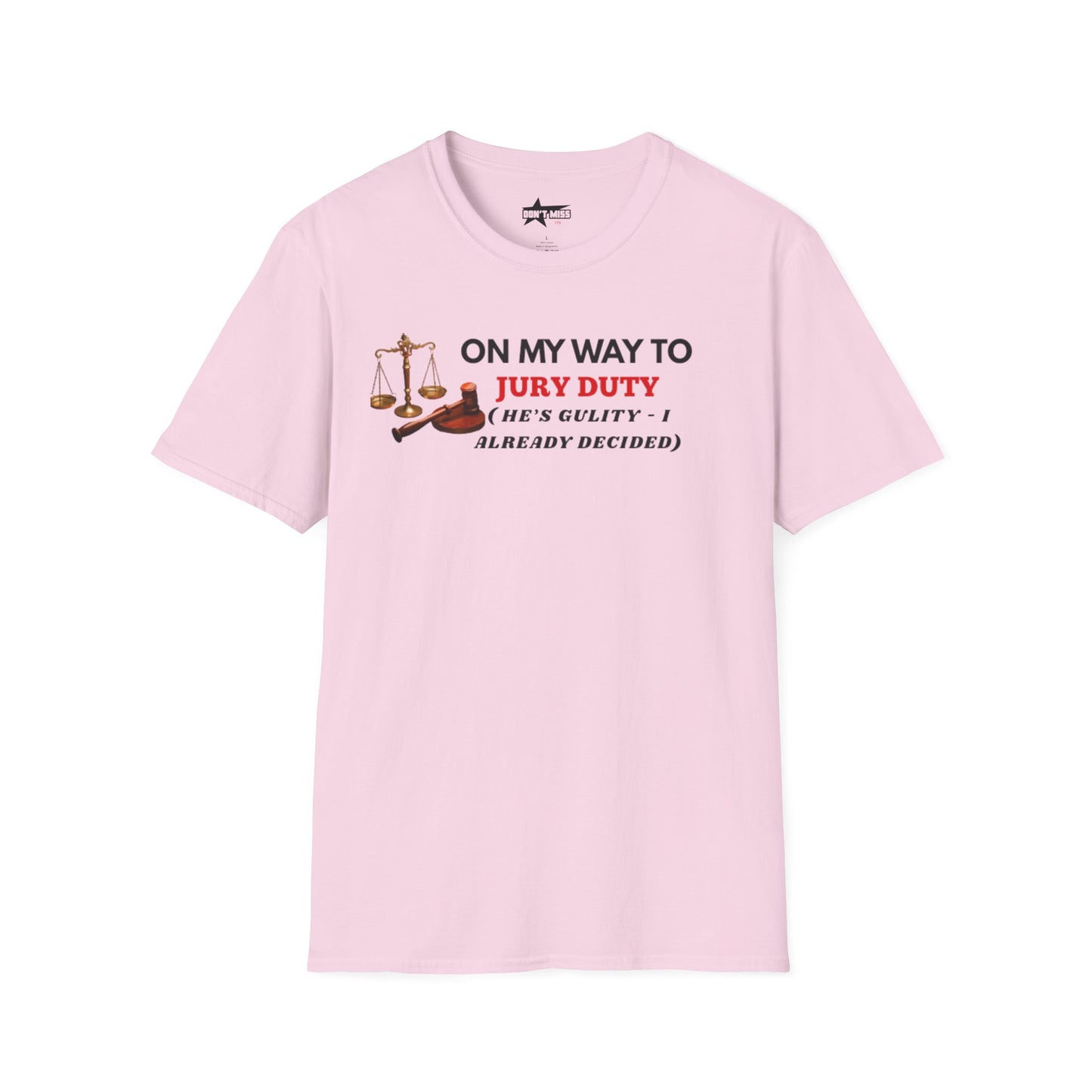 On my way to Jury Duty - Unisex softstyle t shirt