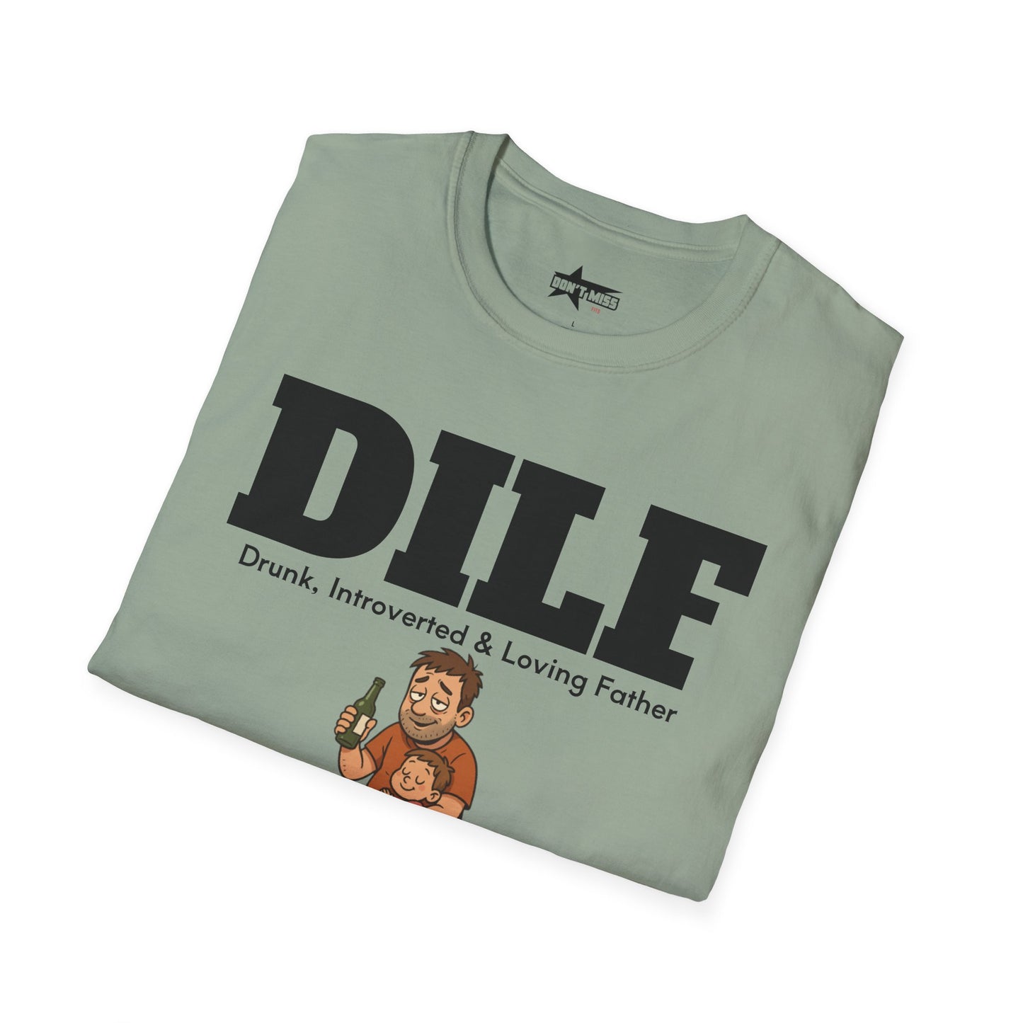 DILF - Unisex Softstyle T-Shirt