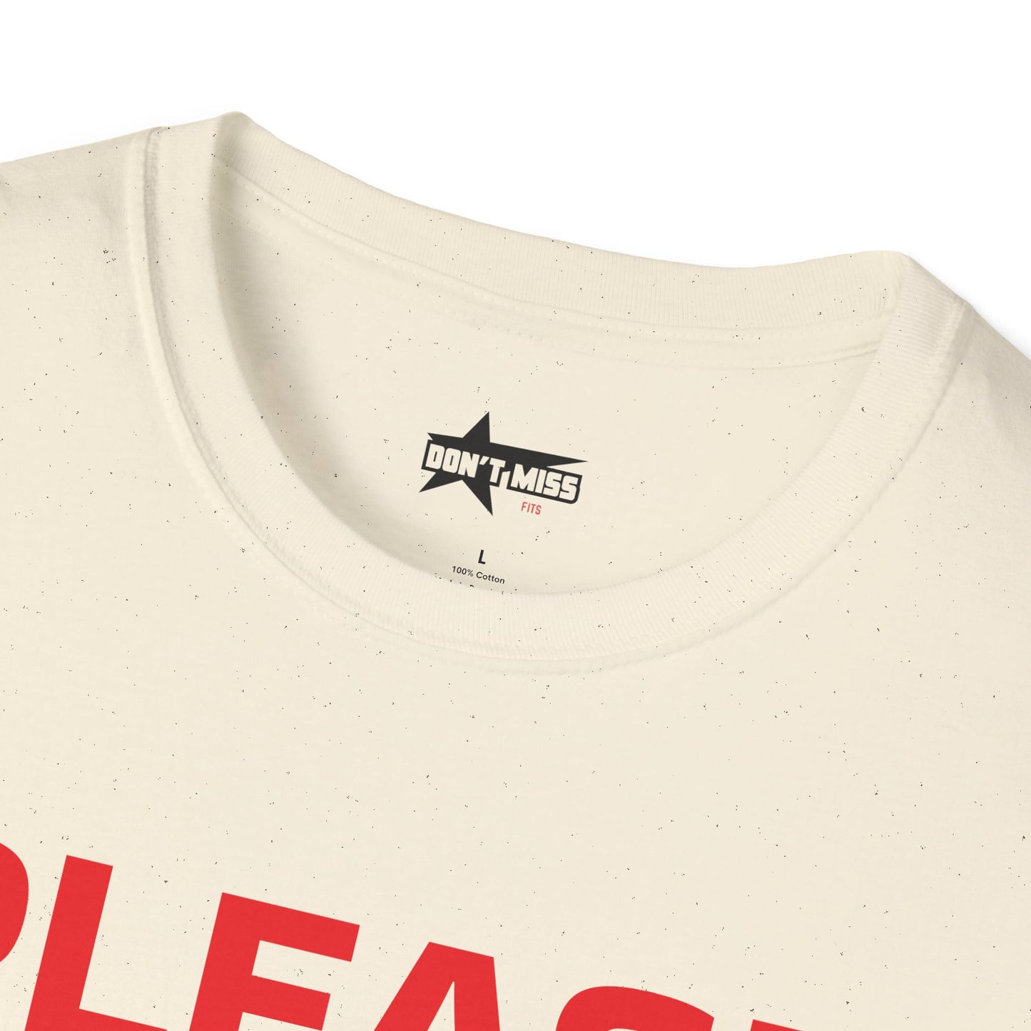 Please Do Not Approach - Unisex Softstyle T-Shirt