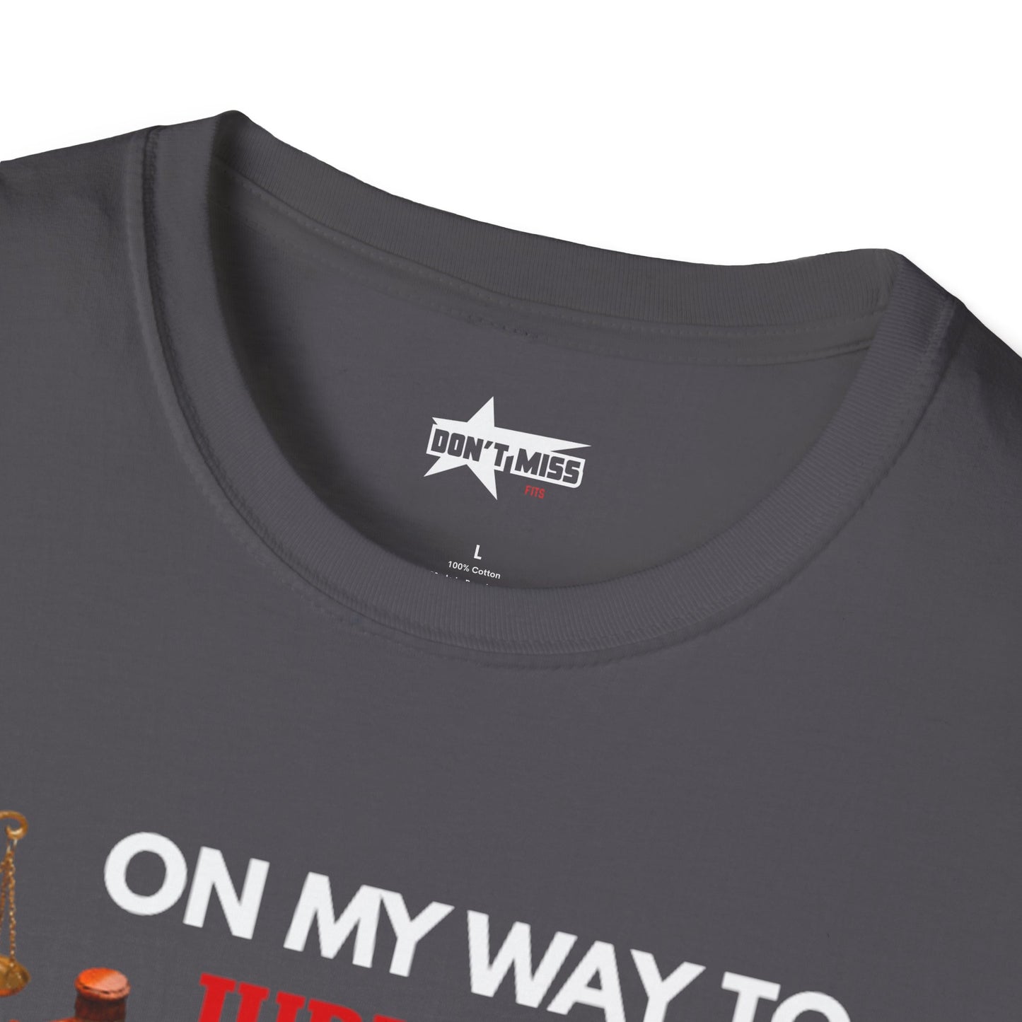 On my way to Jury Duty - Unisex softstyle t shirt