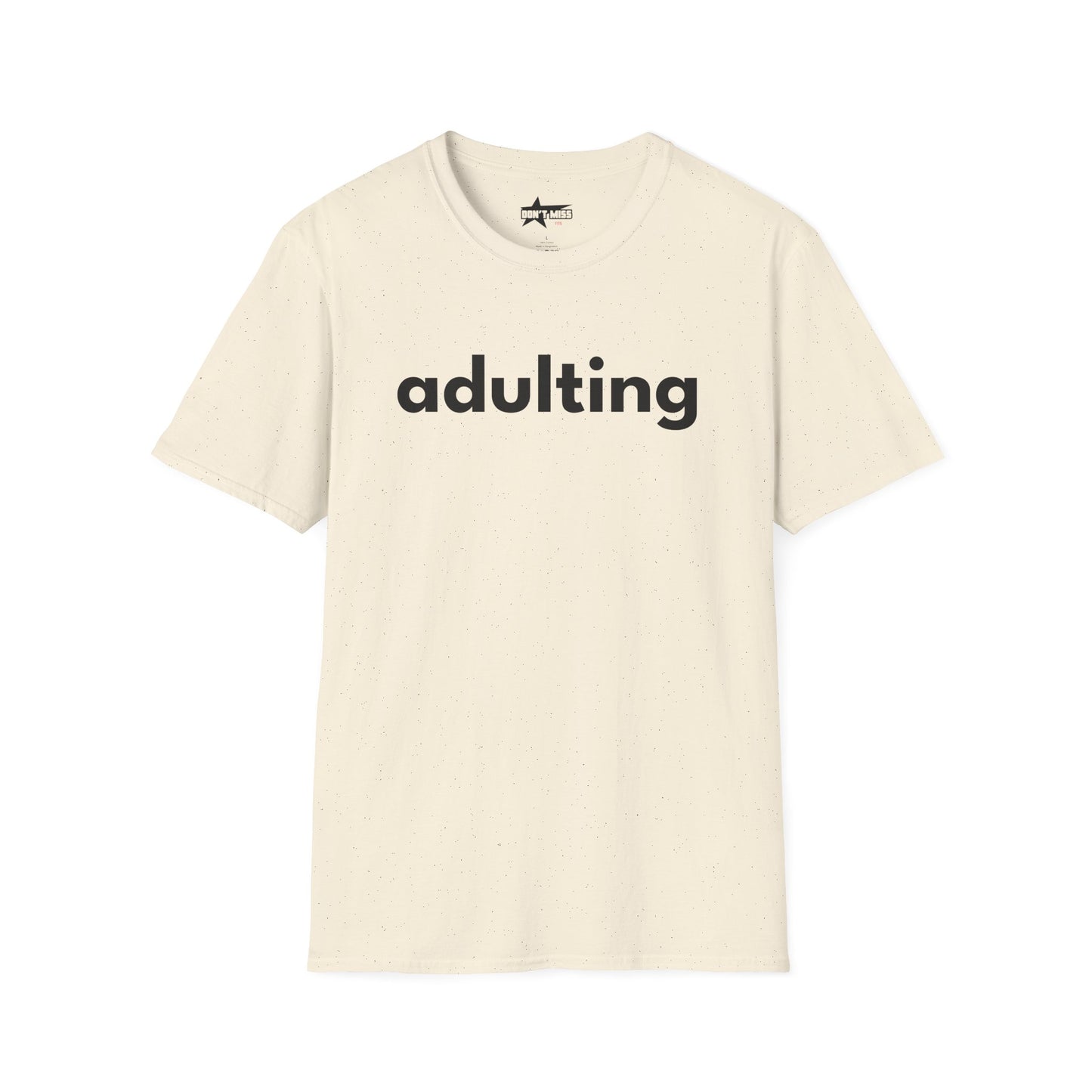 Adulting - Unisex Softstyle T-Shirt