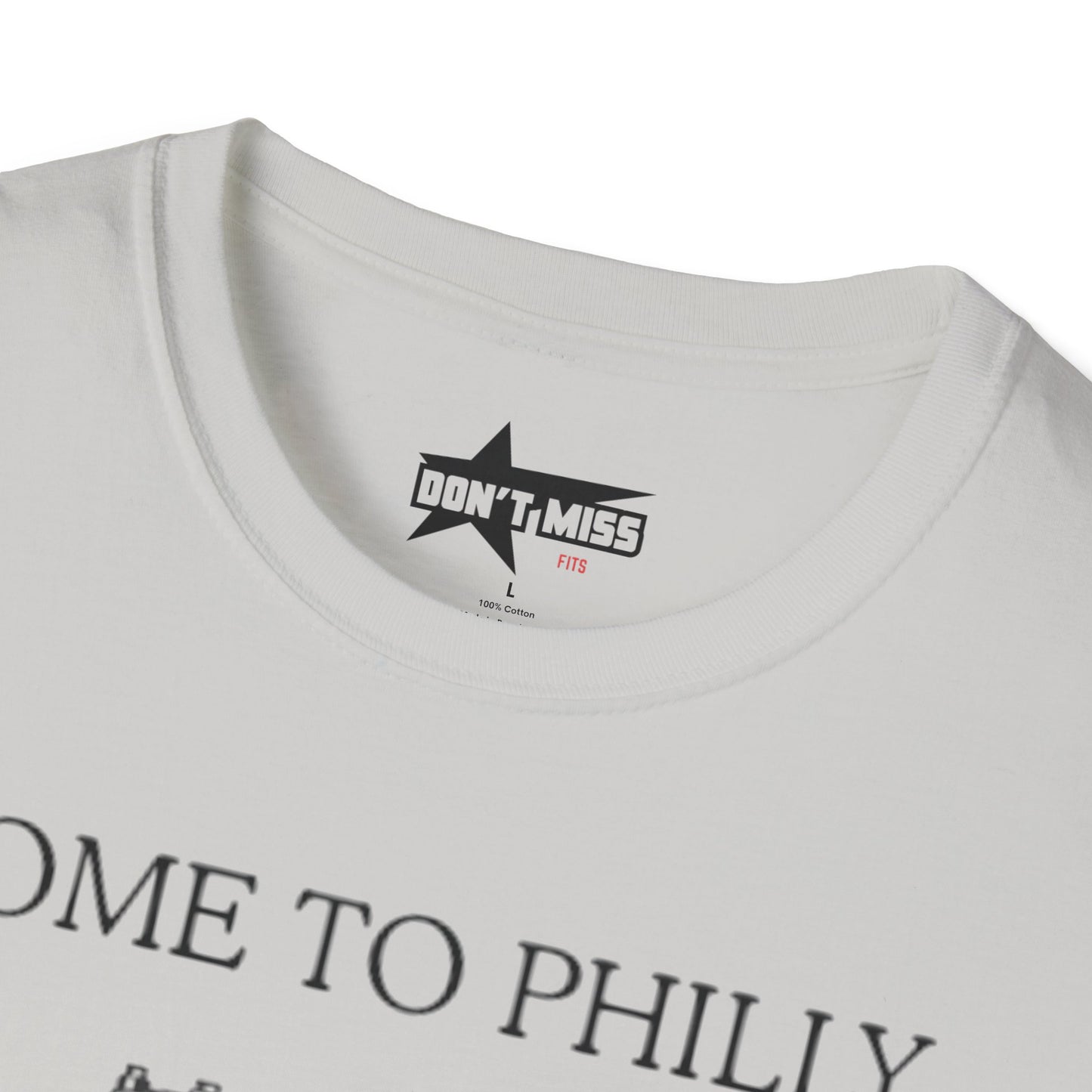 come to philly for the crack - Unisex Softstyle T-Shirt
