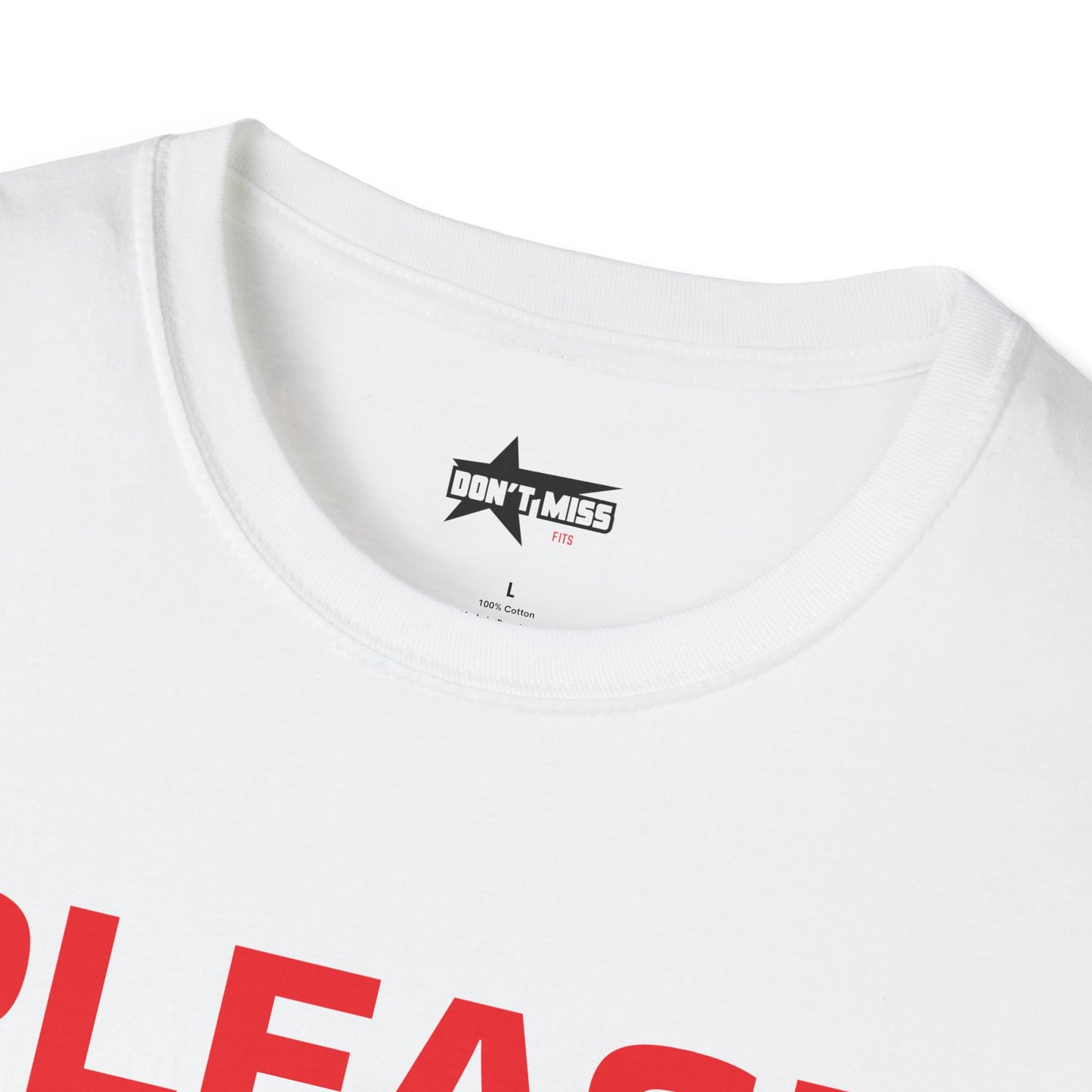 Please Do Not Approach - Unisex Softstyle T-Shirt
