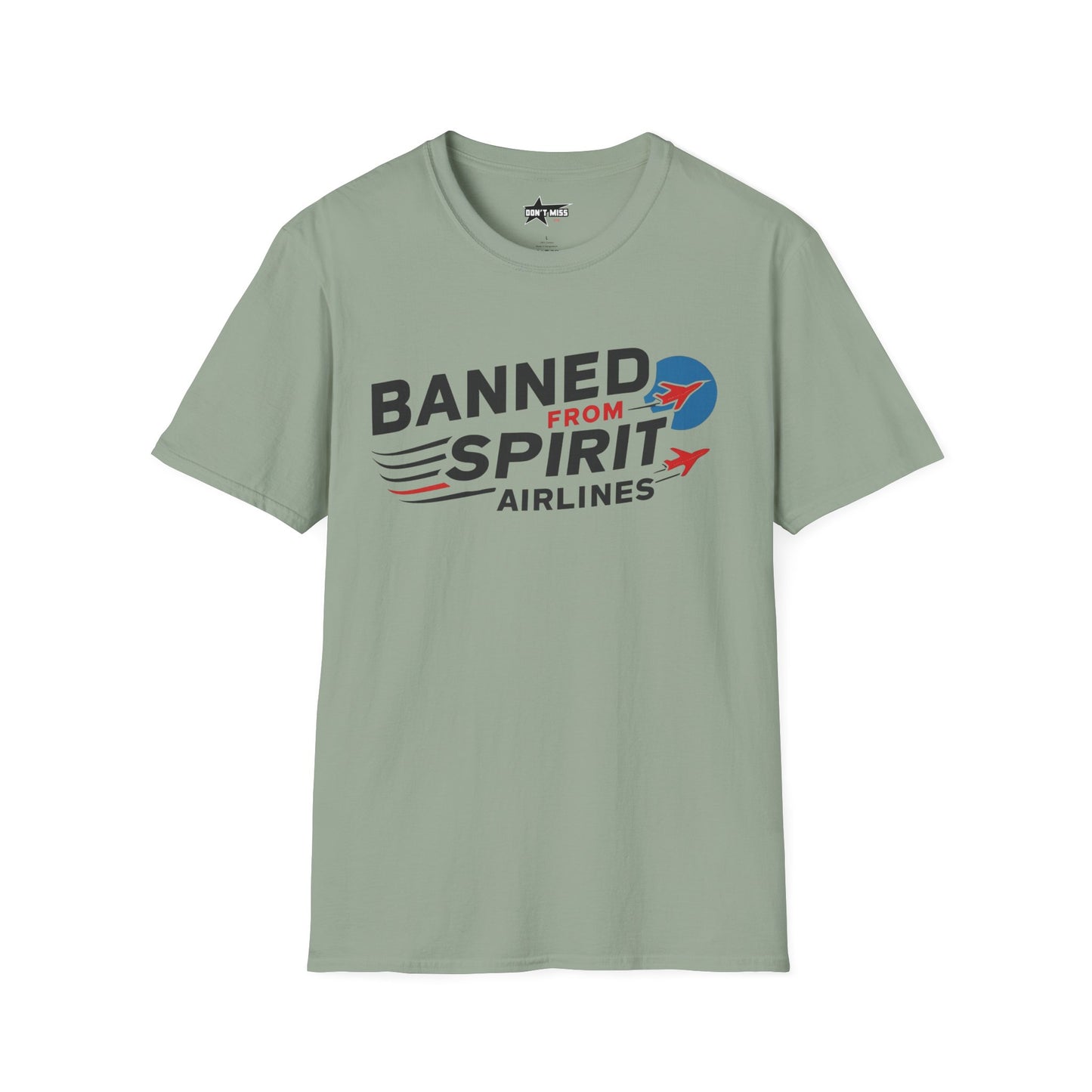 "Banned from Spirit Airlines" Unisex soft tee