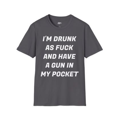 Funny Quote T-Shirt - I'm Drunk as F*ck - Unisex Softstyle T-Shirt