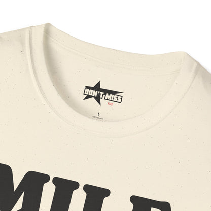 Milf - unisex soft t shirt