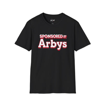 "Sponsored by Arby's" softsyle t shirt, unisex.