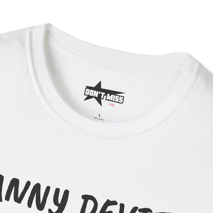 Danny DeVito Stunt Double - T-Shirt, Funny Unisex Tee