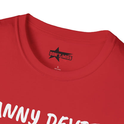 Danny DeVito Stunt Double - T-Shirt, Funny Unisex Tee