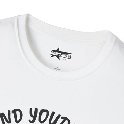 Find yourself - Unisex Softstyle T-Shirt