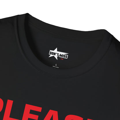 Please Do Not Approach - Unisex Softstyle T-Shirt