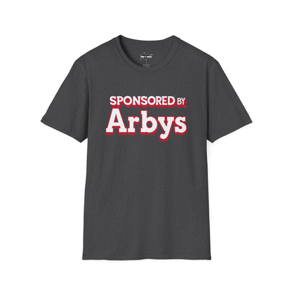 "Sponsored by Arby's" softsyle t shirt, unisex.