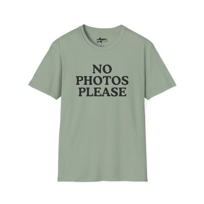 Funny No Photos Please - Unisex Softstyle T-Shirt