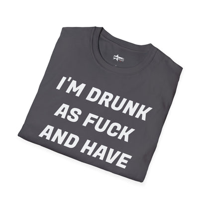 Funny Quote T-Shirt - I'm Drunk as F*ck - Unisex Softstyle T-Shirt