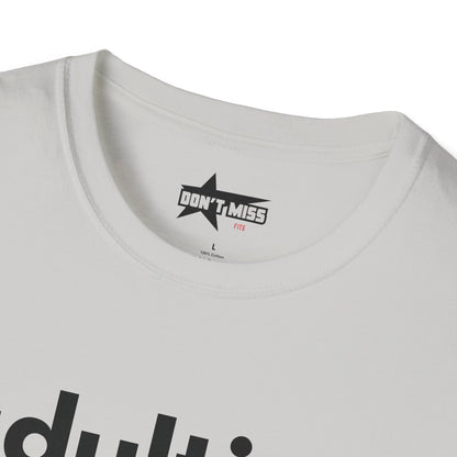 Adulting - Unisex Softstyle T-Shirt