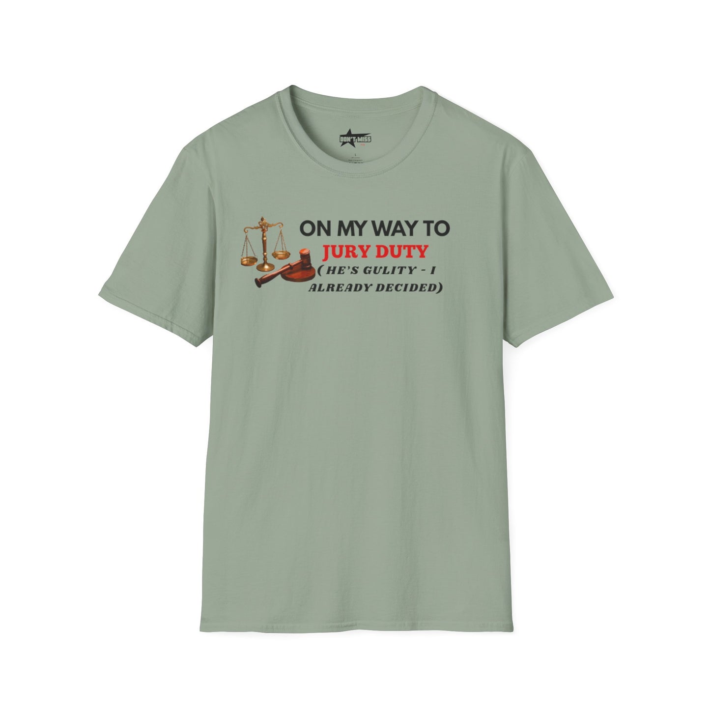 On my way to Jury Duty - Unisex softstyle t shirt
