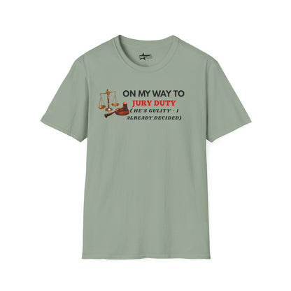 On my way to Jury Duty - Unisex softstyle t shirt