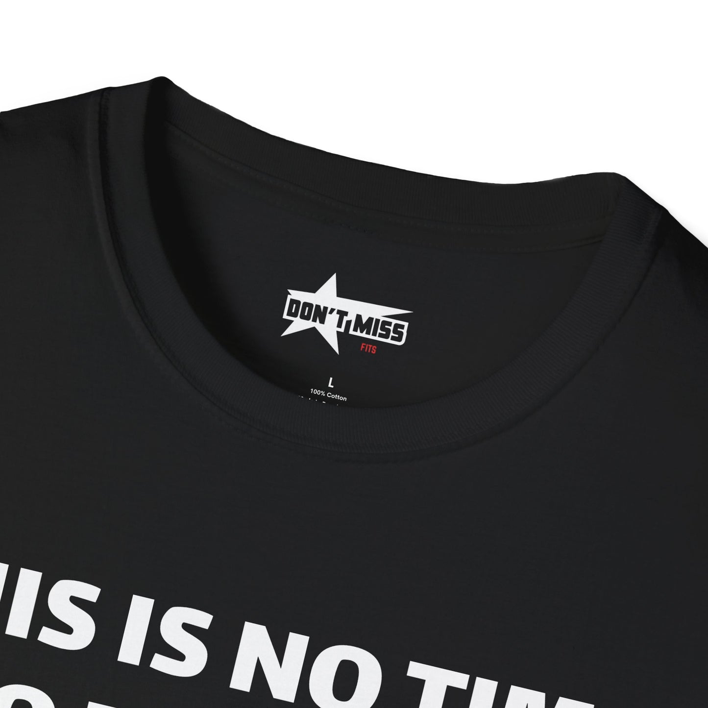 This is no time to be Sober- Unisex T shirt