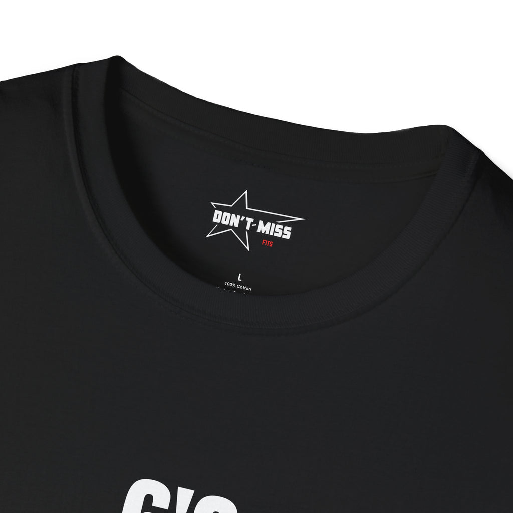 "6'3 215LB" Unisex Softstyle T-Shirt