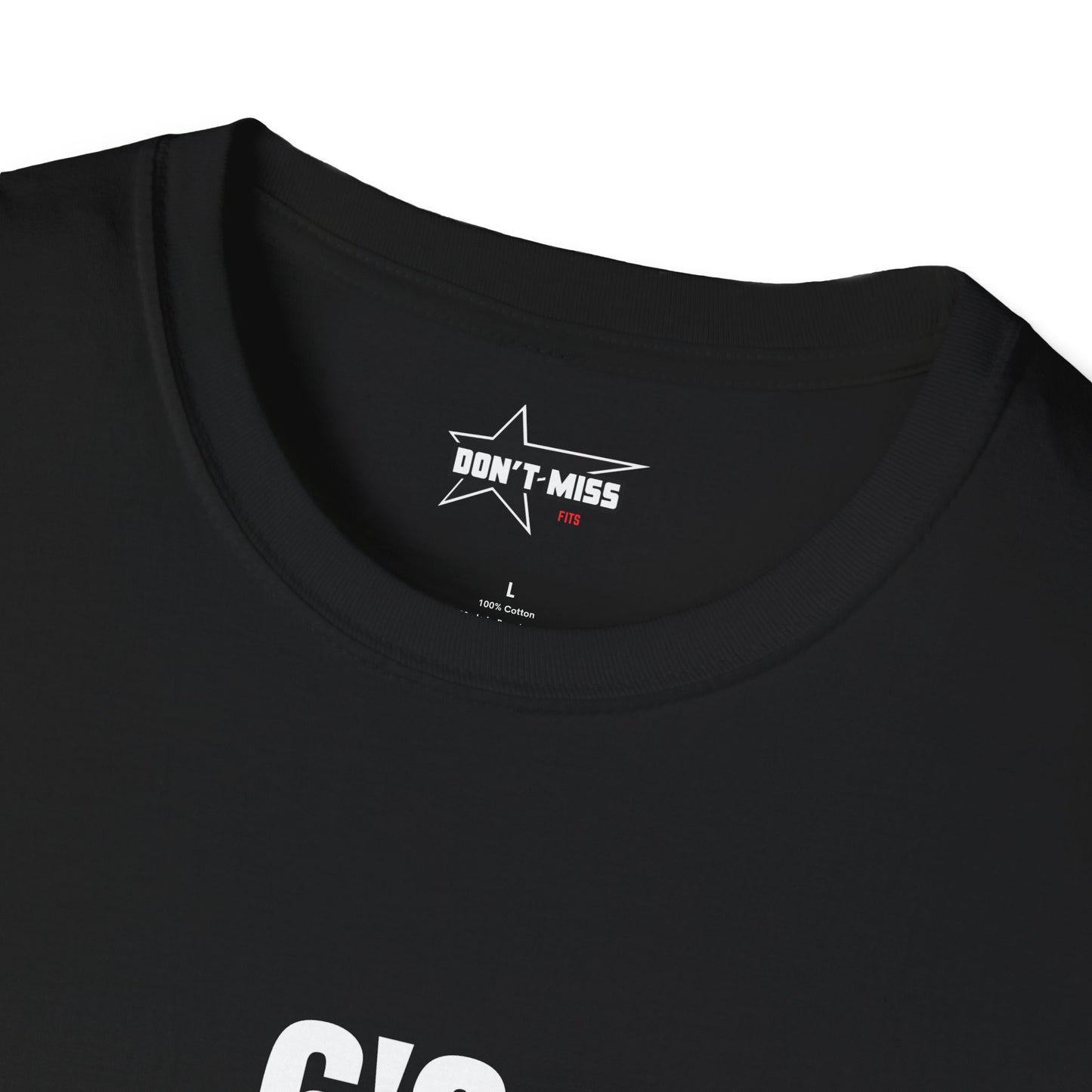 "6'3 215LB" Unisex Softstyle T-Shirt