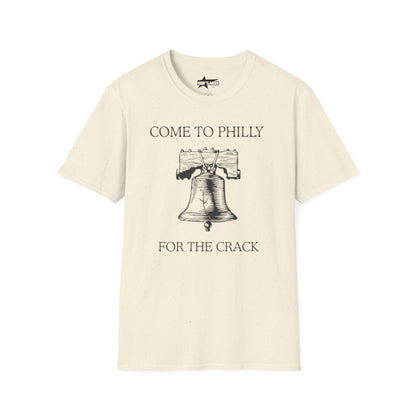 come to philly for the crack - Unisex Softstyle T-Shirt