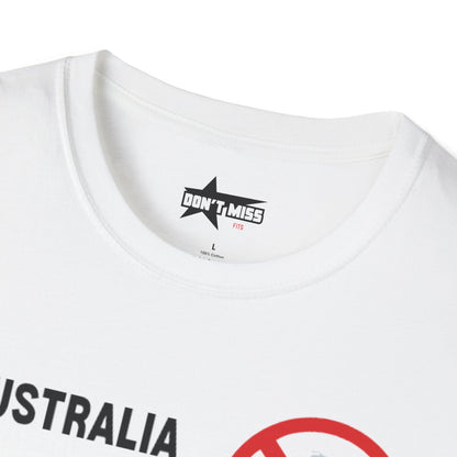 Australia Is Not Real T-Shirt, Funny Unisex Tee