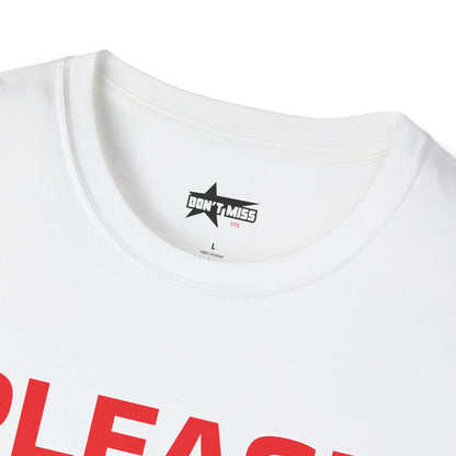 Please Do Not Approach - Unisex Softstyle T-Shirt