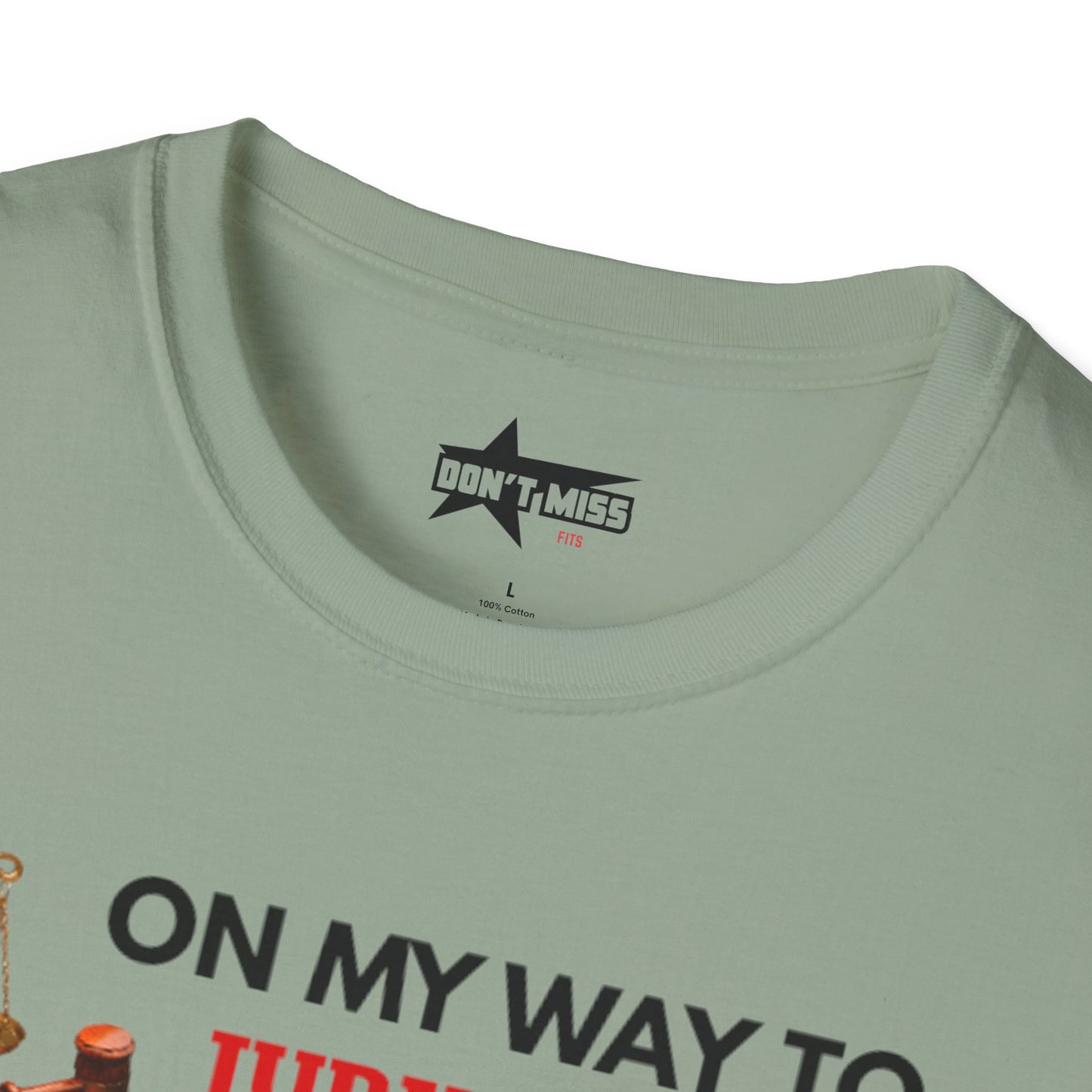 On my way to Jury Duty - Unisex softstyle t shirt